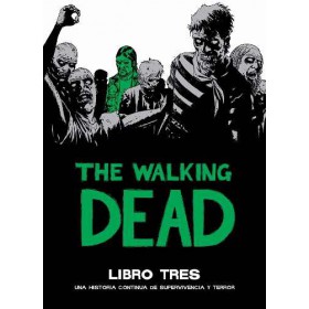 The Walking Dead libro 3 edición de lujo